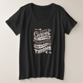 Love my Curves, Tattoos and jiggling Thigs プラスサイズTシャツ (デザイン正面)