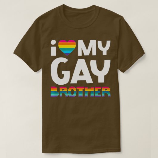Love My Gay Brother  LGB Pride Gift Gay Lesbian Ma Tシャツ (デザイン正面)