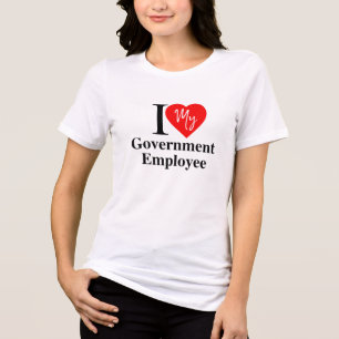 Love my Govt Employee トライブレンドTシャツ
