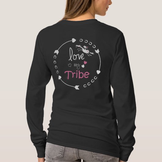 Love My Tribe T-Shirt長袖 Tシャツ (裏面)
