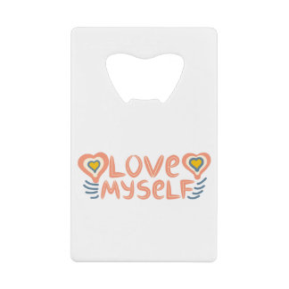 Love myself クレジットカード栓抜き