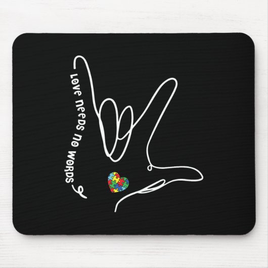 Love Needs No Words Asl Puzzle Piece Heart Autism  マウスパッド (正面)