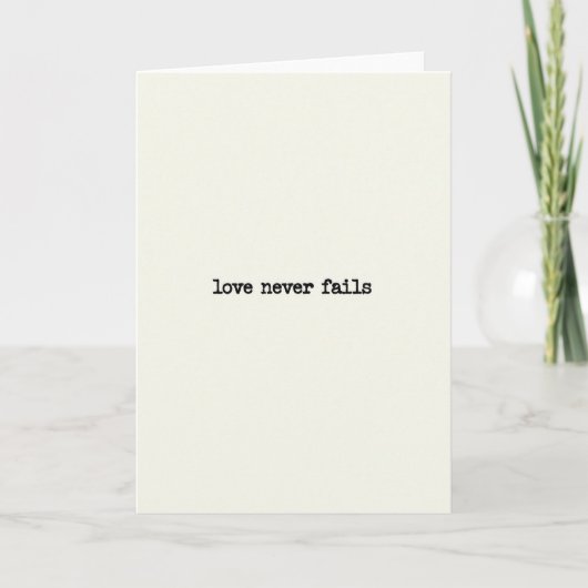 Love Never Fails Encouragement Card カード (正面)
