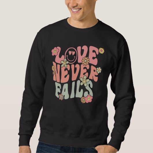 Love Never Fails With Words on Back Aesthetic Tren スウェットシャツ (正面)