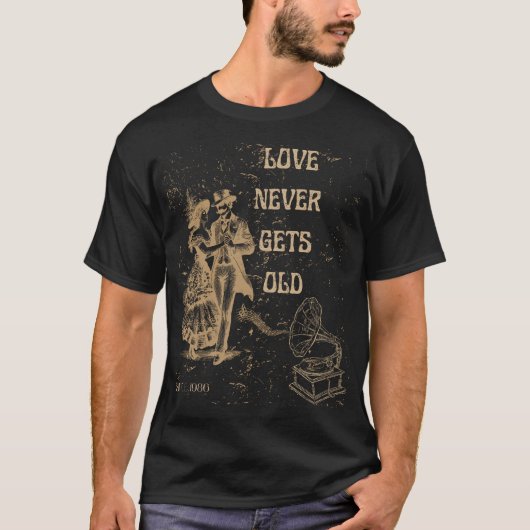Love Never Gets Old – Timeless Romance Tシャツ (正面)