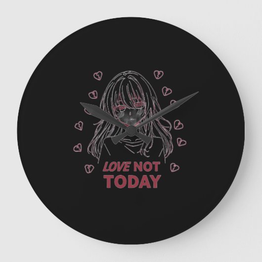 LOVE NOT TODAY ラージ壁時計 (正面)