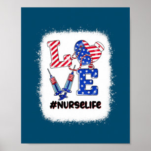 Love Nurse 4th Of July Nurse Life Patriotic Women ポスター