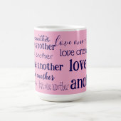 Love one another  coffee mug コーヒーマグカップ (中央)