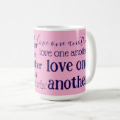Love one another  coffee mug コーヒーマグカップ (正面右)