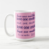 Love one another  coffee mug コーヒーマグカップ (左)