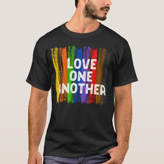 Love One Another Kindness Peace Equality Inclusion Tシャツ (正面)