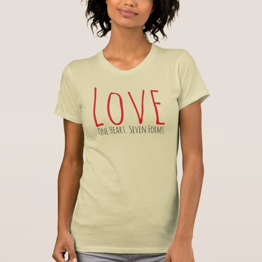 Love - One Heart. Seven Forms T-Shirt Tシャツ (正面)