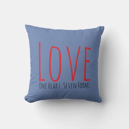 Love - One Heart. Seven Forms Throw Pillow クッション (正面)