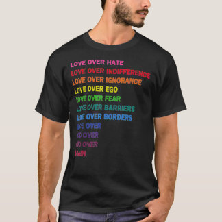 love over hate, love over indifference LGB  Classi Tシャツ
