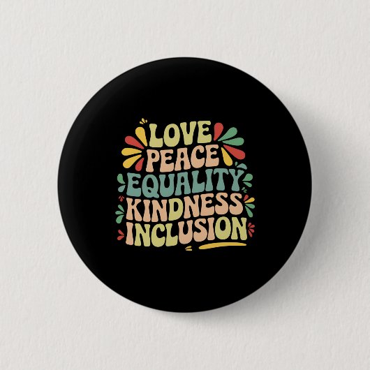 Love Peace Equality Kindness Inclusion Black Histo 缶バッジ (正面)