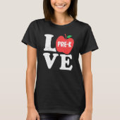 Love Pre K Apple Student Teacher   Tシャツ (正面)