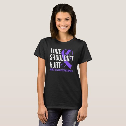 Love Shouldn't Hurt   Domestic Violence Awareness Tシャツ (正面フル)
