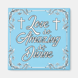 Love So Amazing マグネット