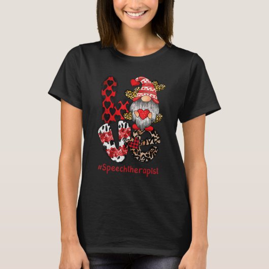 Love Speech Therapist SLP Gnome Valentine's Day he Tシャツ (正面)