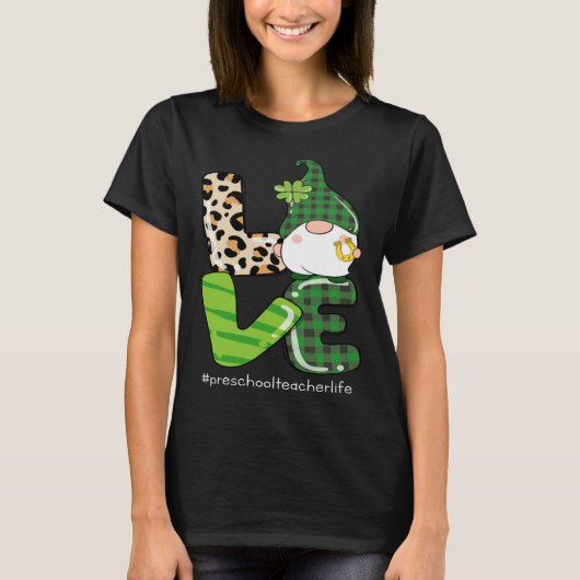 Love St Patrick s Day Shamrock Preschool Teacher P Tシャツ (正面)