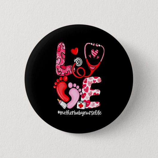 Love Stethoscope Mother Baby Nurse Life Valentine  缶バッジ (正面)