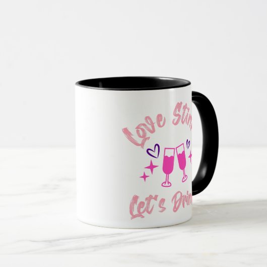 Love Stinks Lets Drink マグカップ (正面右)