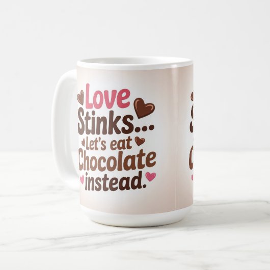 Love stinks let's eat chocolate instead コーヒーマグカップ (正面左)