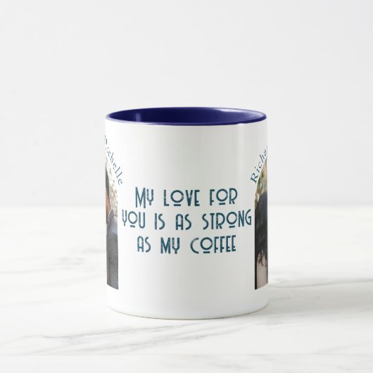 Love strong as coffee I custom Photo Blue マグカップ (中央)