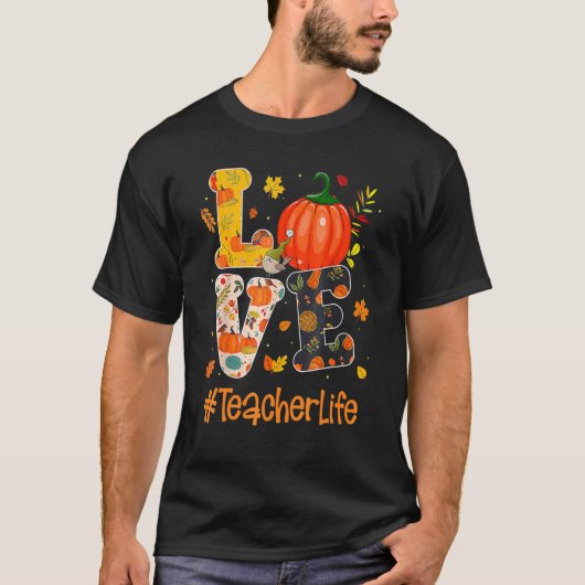 Love Teacher Life Fall Y'all Autumn Teacher Thanks Tシャツ (正面)