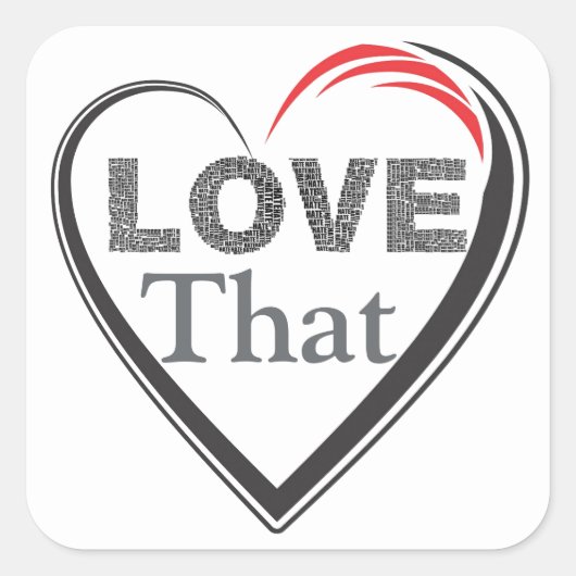 Love That Sticker スクエアシール (正面)