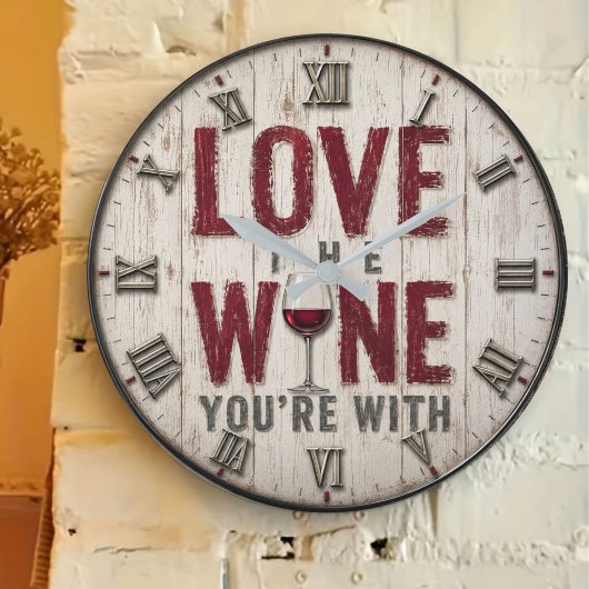 Love the Wine You're With ラージ壁時計