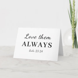 Love Them Anyway Bible Verse Inspiration カード