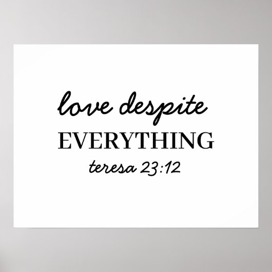 Love Them Anyway Luke 23:34 Christian Faith Verse ポスター (正面)