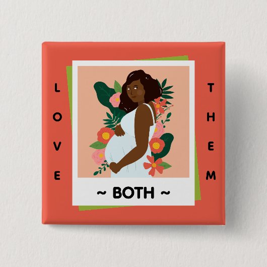 Love Them Both Pro-Life – Honor Life Button 缶バッジ (正面)