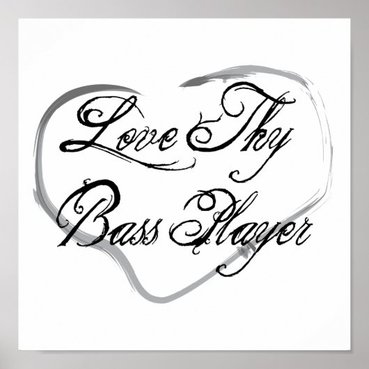 Love Thy Bass Player ポスター (正面)