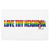 Love Thy Neighbor マグネット (横)