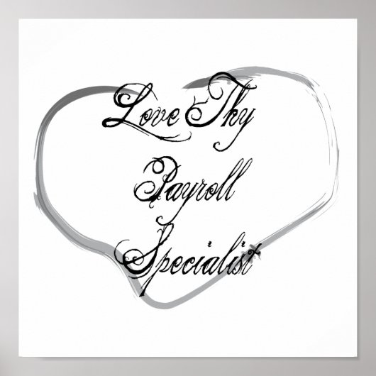Love Thy Payrollスペシャリスト ポスター (正面)