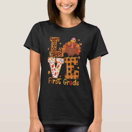 Love Turkey Cute Thanksgiving 1st First Grade Te Tシャツ (正面)