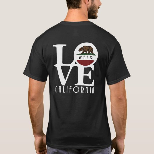 LOVE Weed California (バックプリント) Tシャツ (裏面)