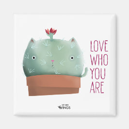 Love Who You Are Cactus Cat — Square Magnet マグネット