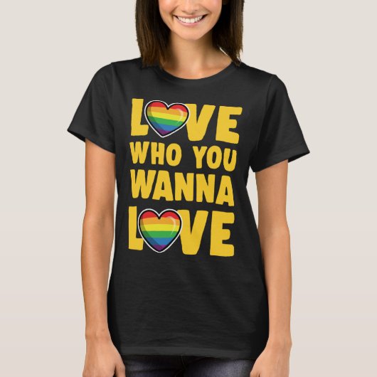 Love Who You Wanna Love Cute  LGBTQ Ally Gay Pride Tシャツ (正面)