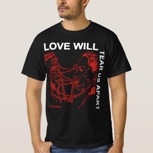 Love Will Tear Us Apart Joy Division Shirts Tシャツ (正面)