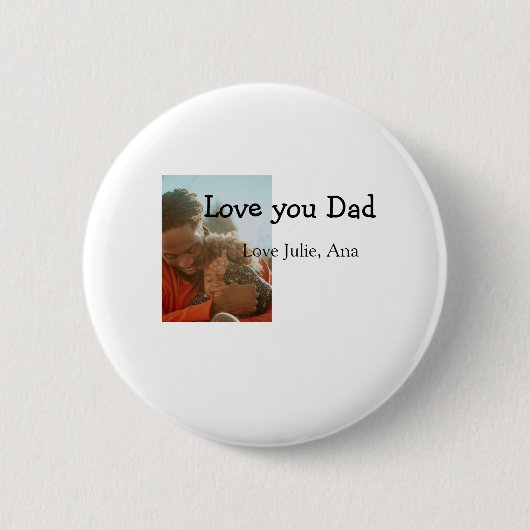 love youパパ父の日を追加フォト名シンプル付 缶バッジ (正面)