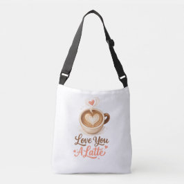 Love You A Latte – Cute Coffee Valentine Gift クロスボディバッグ