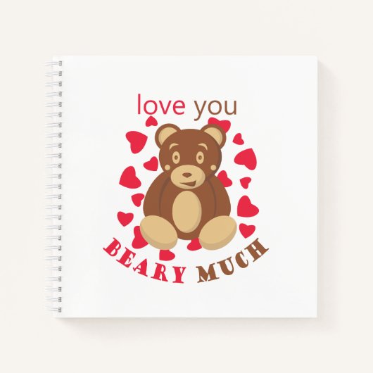 Love you beary much for Valentine's Day ノートブック (正面)