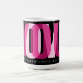 Love You Custom Happy Valentine's Day Pink Black コーヒーマグカップ (中央)