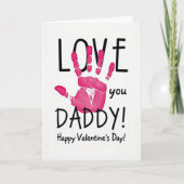 Love You Daddy Valentines Day Card カード (正面)