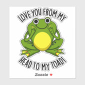 Love You From My Head To My Toad Funny Animal Pun  シール (シート)