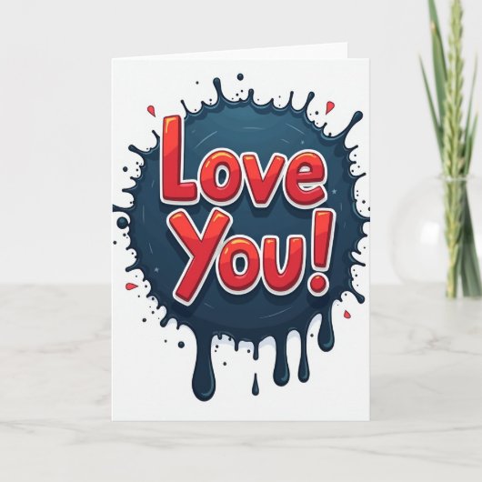 Love You Ink Splatter Card カード (正面)