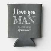 Love You Man - おもしろい Groomsman Proposal 缶クーラー (正面)
